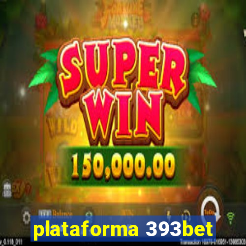 plataforma 393bet